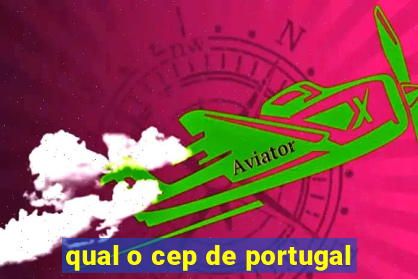 qual o cep de portugal